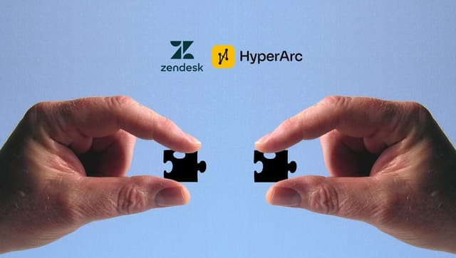 Zendesk Acquires HyperArc to Launch Real-Time GenAI Analytics for CX