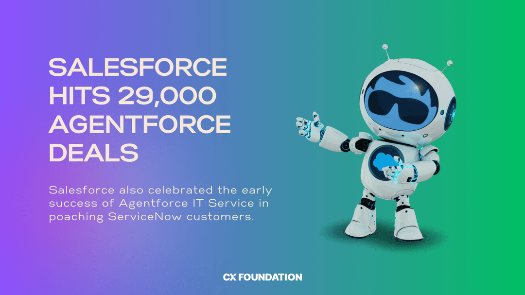 Salesforce Hits 29,000 Agentforce Deals, Starts Poaching from ServiceNow’s ITSM Base 
