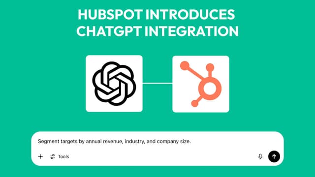 HubSpot's ChatGPT CRM Integration: Breakthrough in CX or Data Privacy Time Bomb?
