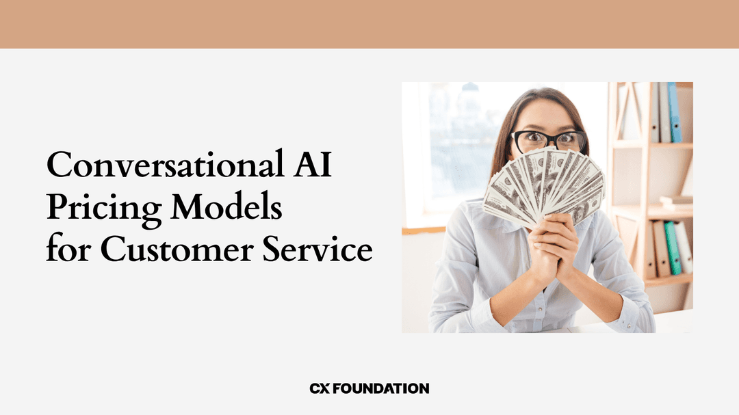 Conversational AI Pricing Models for Customer Service