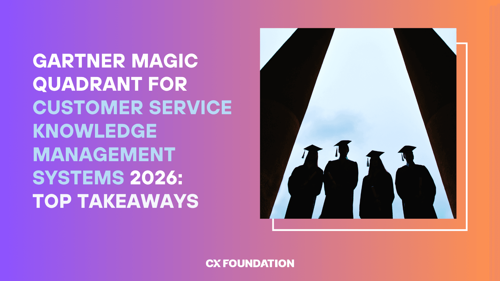 Gartner Magic Quadrant for Customer Service Knowledge Management Systems 2026: Top Takeaways