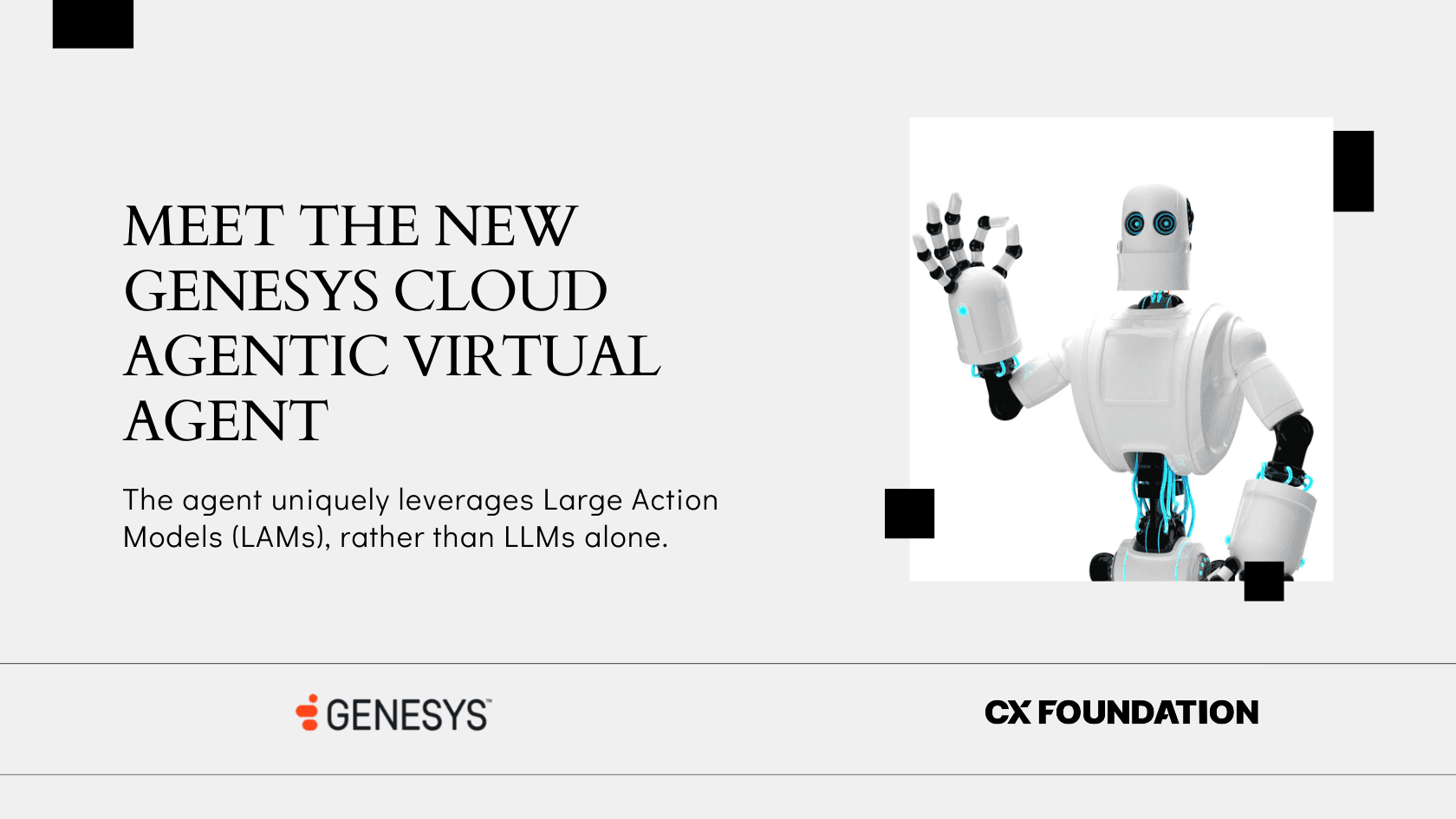Genesys Debuts an “Industry-First” Contact Center Virtual Agent, Leveraging Large Action Models