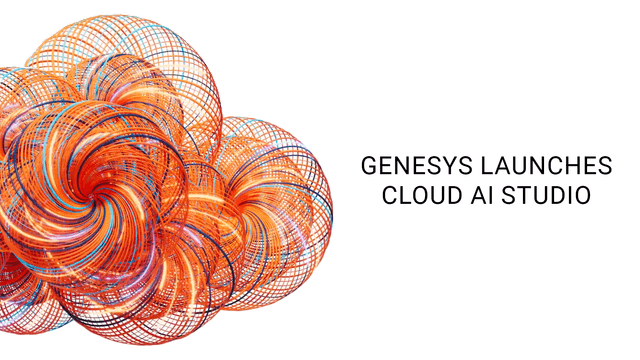 Genesys Launches AI Studio to Help Businesses Deploy Safer, Smarter Virtual Agents