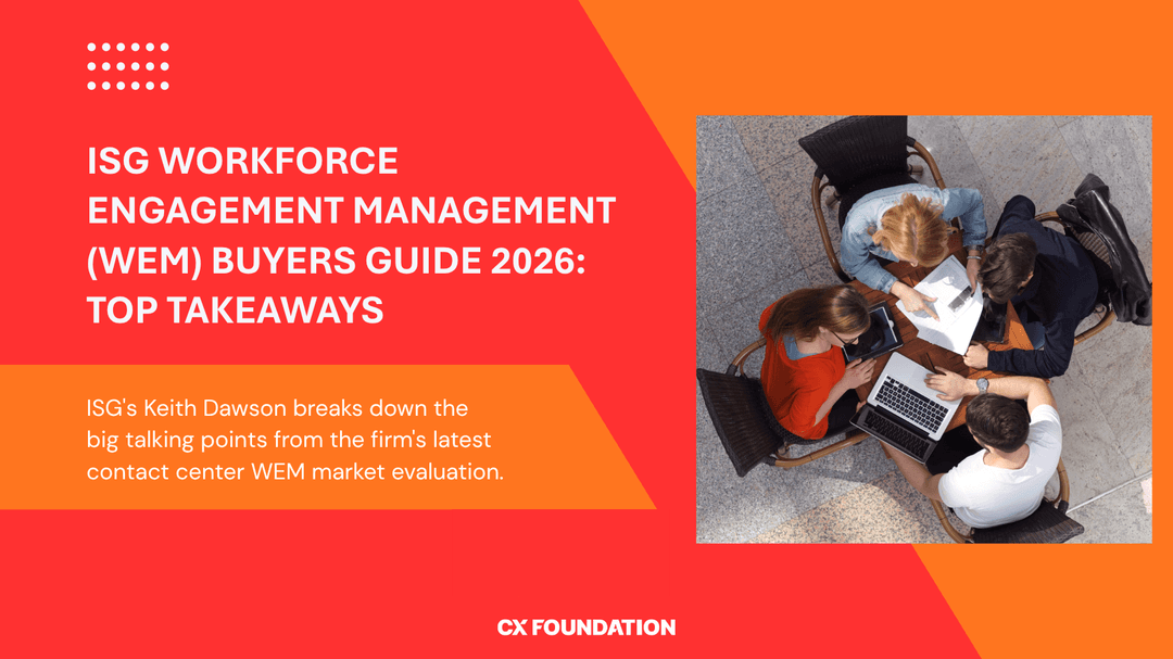 ISG Workforce Engagement Management Buyers Guide 2026: Top Takeaways