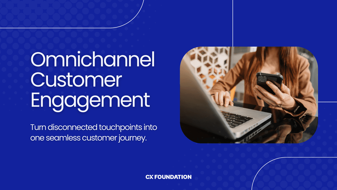 Omnichannel Customer Engagement: Complete Implementation Guide