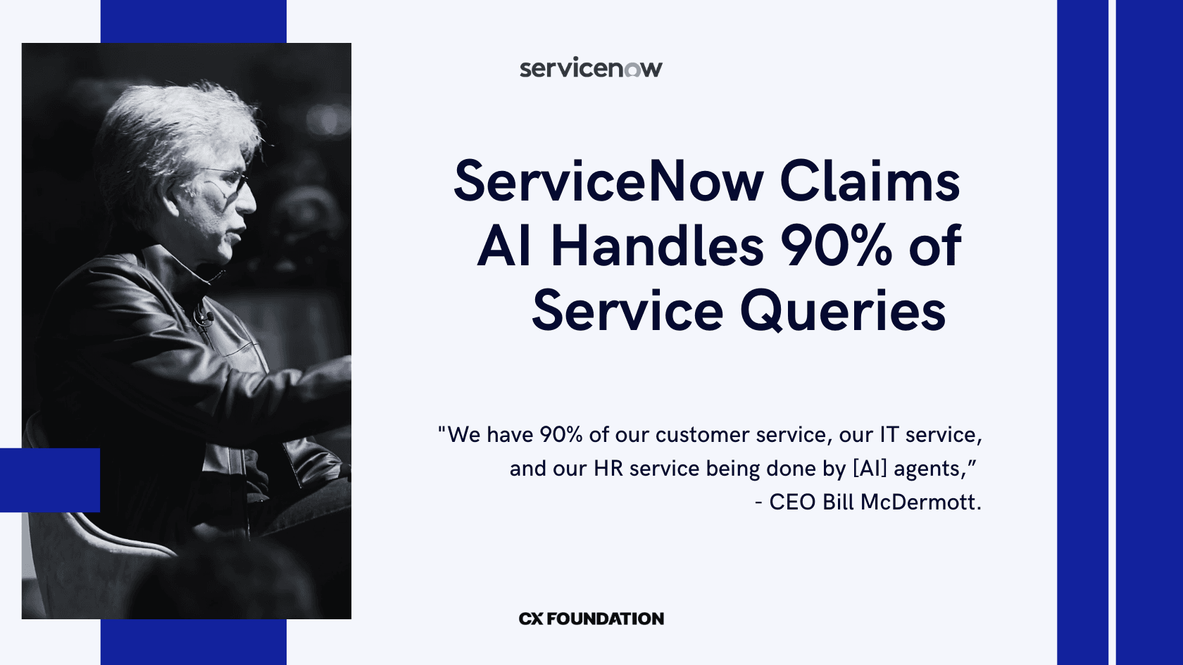 ServiceNow Claims AI Handles 90% of Its Customer Service Queries, But Hasn’t Made Layoffs