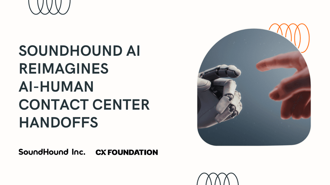 SoundHound AI Reimagines AI-Human Contact Center Handoffs  