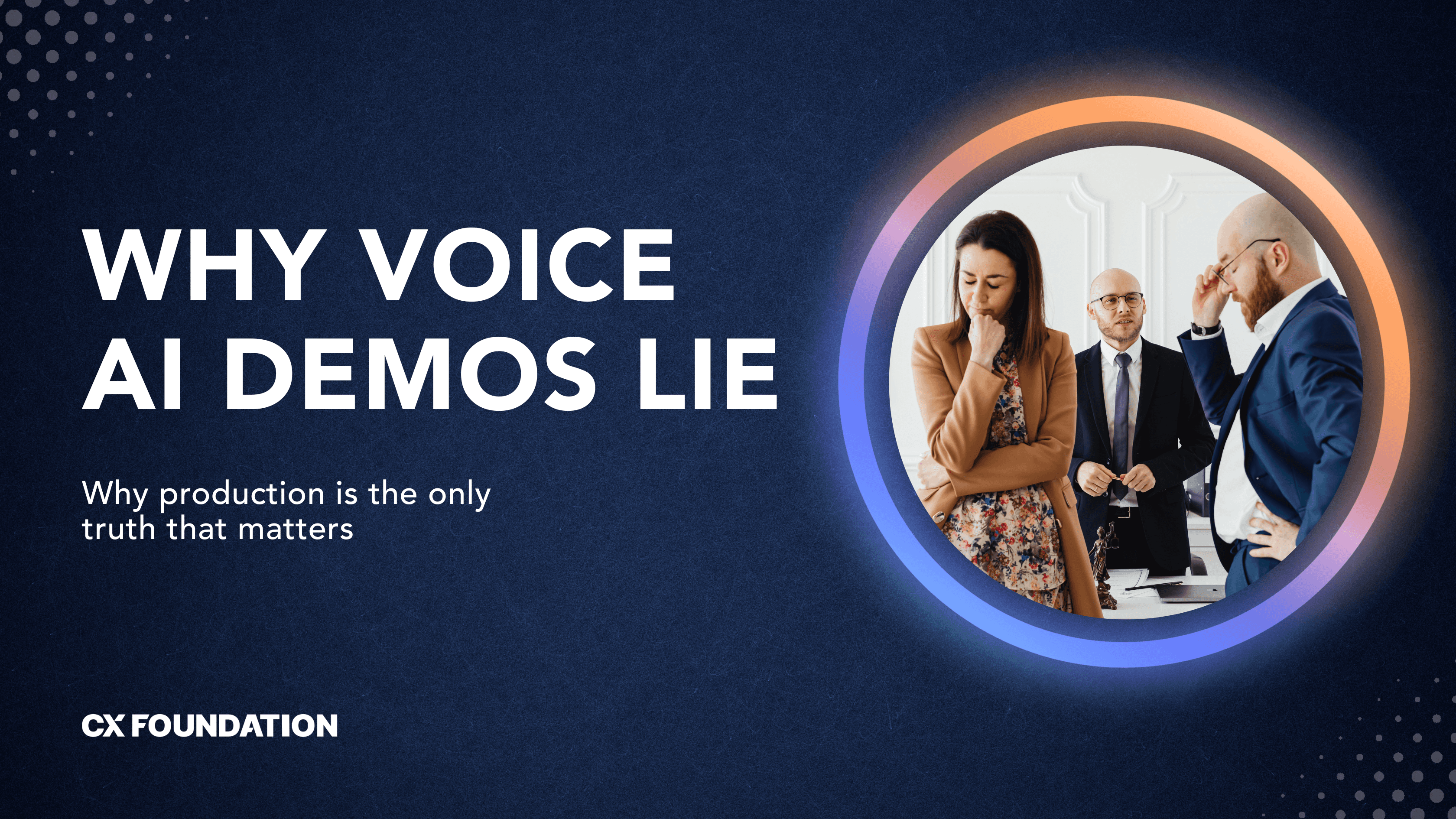 Why Voice AI Demos Lie and Why Production Is the Only Truth That Matters