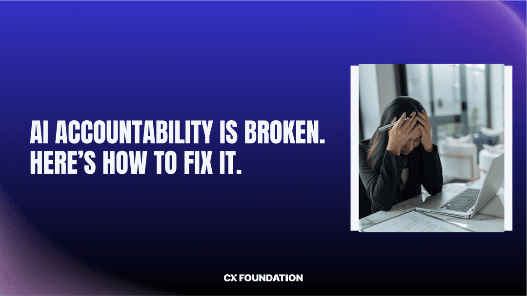 AI Accountability Is Broken: Here's How to Fix It.