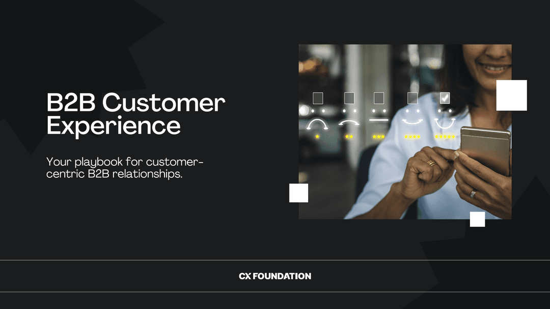 B2B Customer Experience: Complete Strategy and Implementation Guide