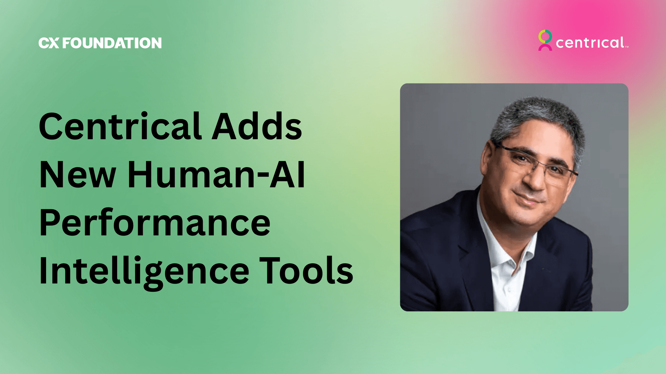 Centrical Expands Human-AI Performance Intelligence With AI Coaching, Role-Play Simulation
