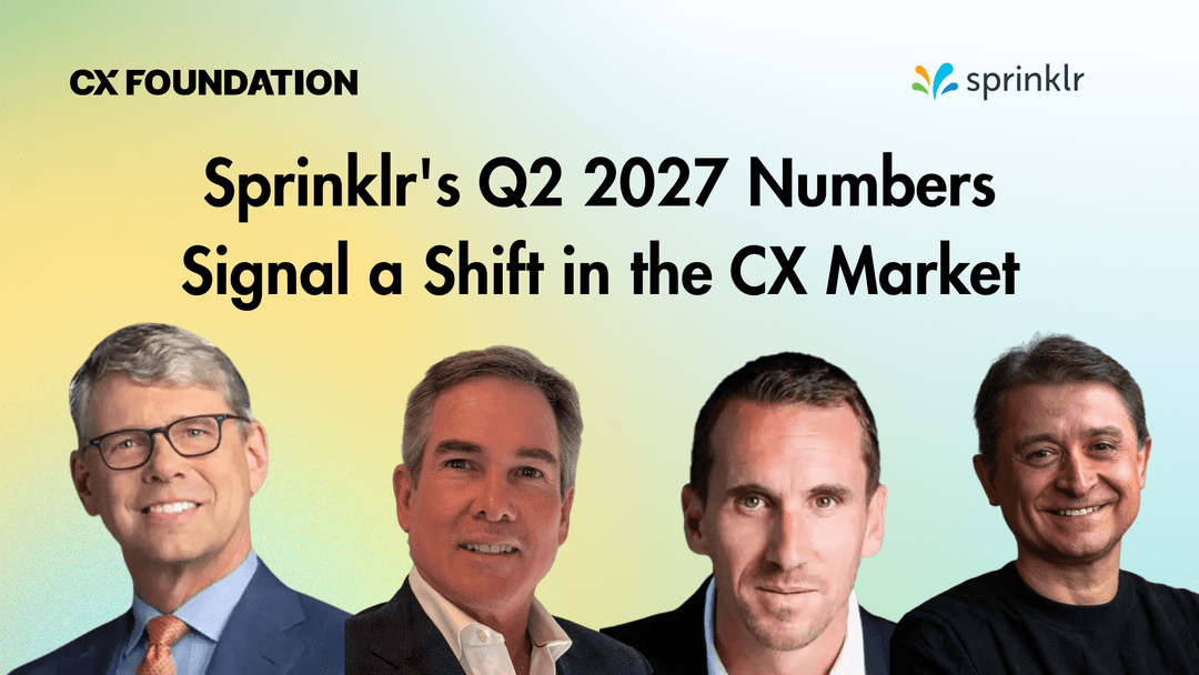 Sprinklr's Q2 2027 Numbers Signal A Shift In The CX Market