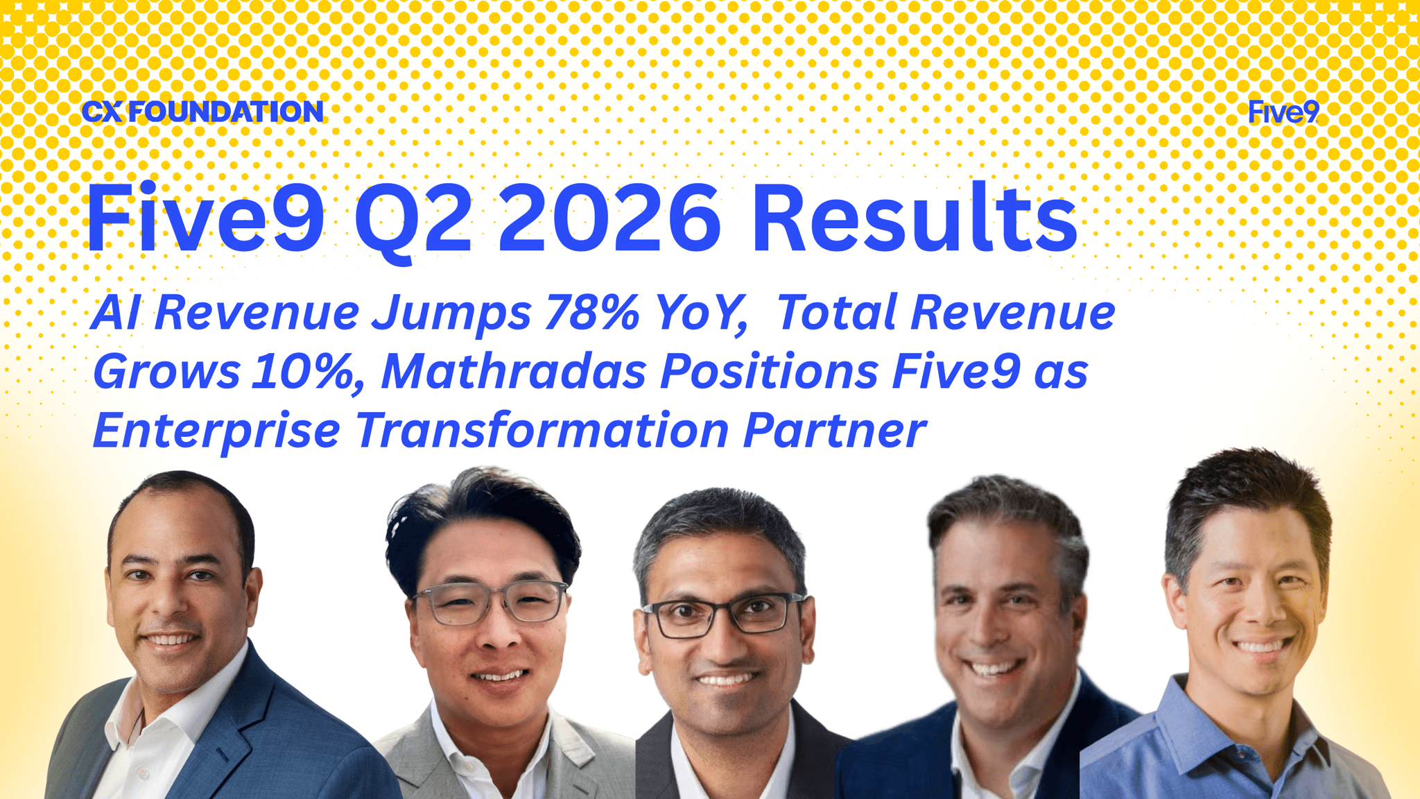 Five9 Q2 2026 Results: AI Revenue Jumps 78% YoY as Total Revenue Grows 10%