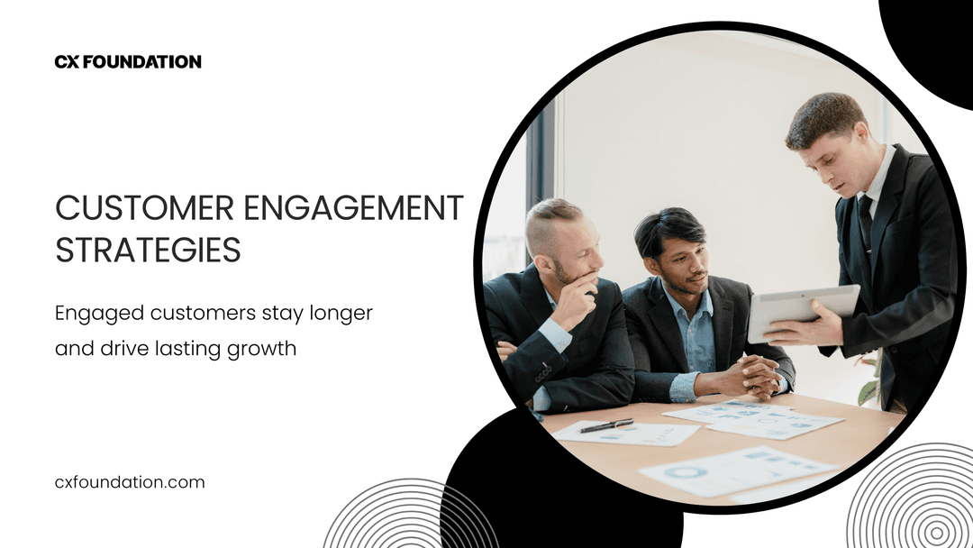 Top Customer Engagement Strategies That Drive Loyalty