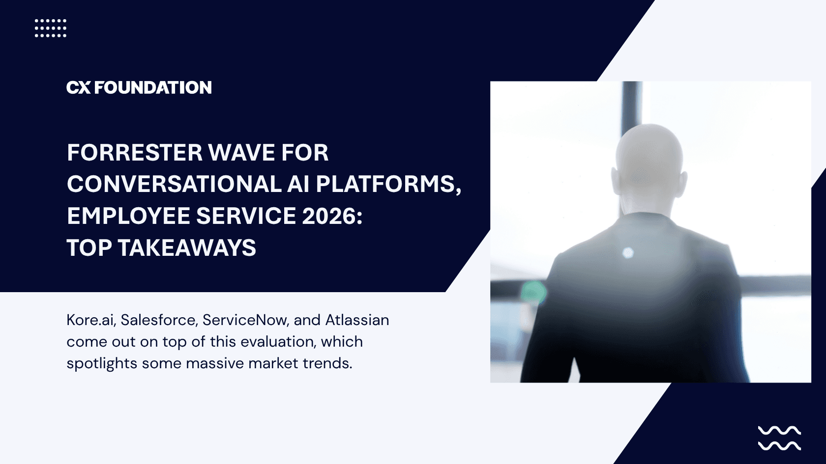 Forrester Wave for Conversational AI Platforms, Employee Service 2026: Top Takeaways