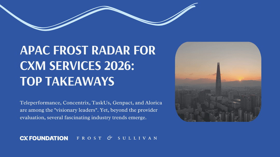 APAC Frost Radar for Customer Experience Management Services 2026: Top Takeaways