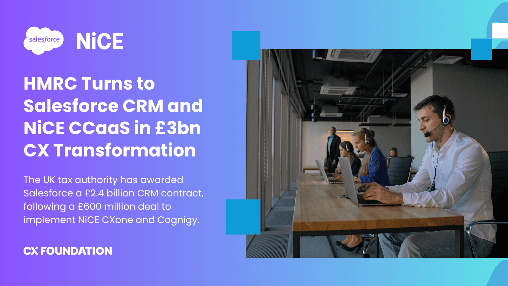 HMRC Turns to Salesforce CRM and NiCE CCaaS in £3bn CX Transformation
