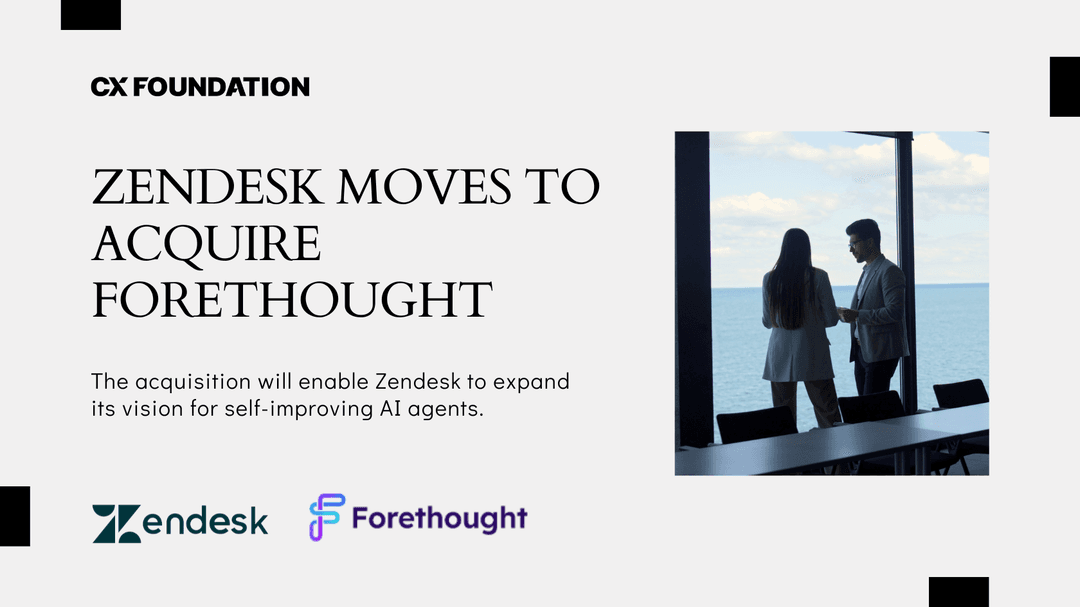 Zendesk Moves to Acquire Forethought, Develop ‘Self-Improving’ AI Agents